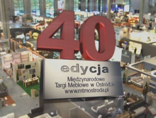 40 EDYCJA MIĘDZYNARODOWYCH TARGÓW MEBLOWYCH W OSTRÓDZIE