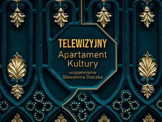 Apartament Kultury  - Wspomnienie o Sławomirze  Oleczku
