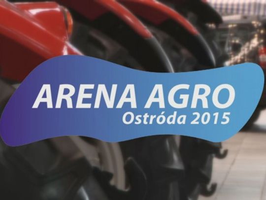 ARENA AGRO OSTRÓDA 2015