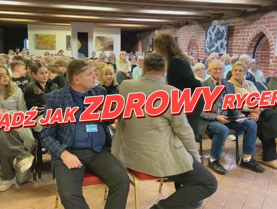 BĄDŹ JAK ZDROWY RYCERZ