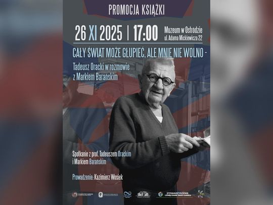 „Cały świat może głupieć, ale mnie nie wolno” – spotkanie już w środę