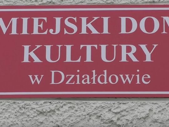 DZIAŁDOWSKI DOM KULTURY PODSUMOWAŁ KOŃCZĄCY SIĘ ROK