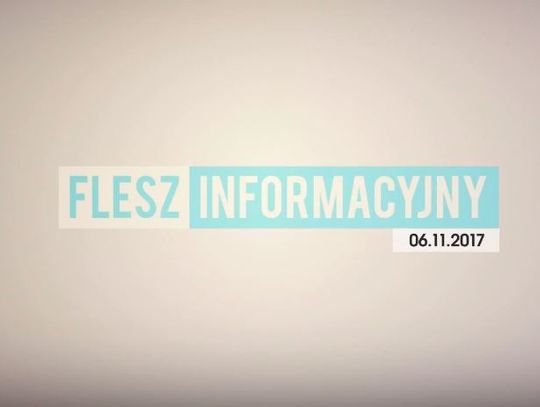 FLESZ INFORMACYJNY 06.11.2017