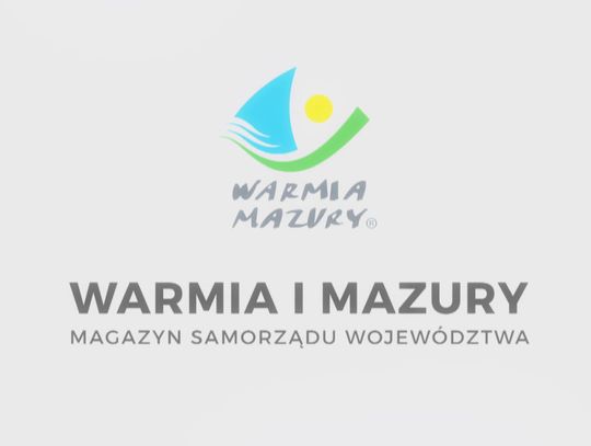 IV MAGAZYN SAMORZĄDU WOJEWÓDZTWA WARMIŃSKO-MAZURSKIEGO 07.05.2021