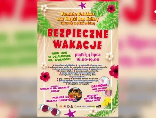 JAK BĘDĄ WYGLĄDAŁY WAKACJE DZIECI Z DZIAŁDOWA