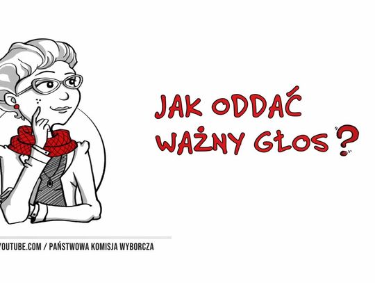 JAK ODDAĆ WAŻNY GŁOS?