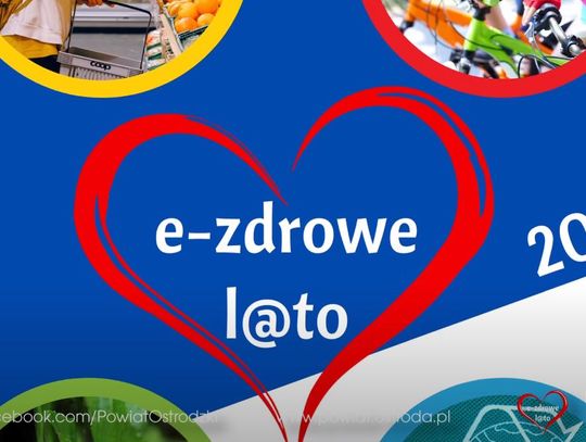 „KAMPANIA E-ZDROWE L@TO”