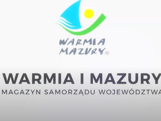 MAGAZYN SAMORZĄDU WOJEWÓDZTWA WARMIŃSK0 -MAZURSKIEGO ODCINEK VII Z DNIA 22.05. 2020