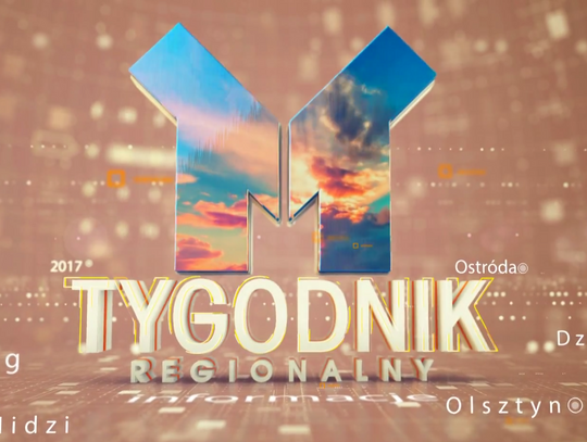 MAZURSKI TYGODNIK REGIONALNY - 24.03.2017 