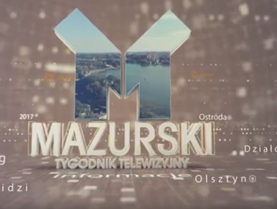 MAZURSKI TYGODNIK TELEWIZYJNY 13.03.2017 