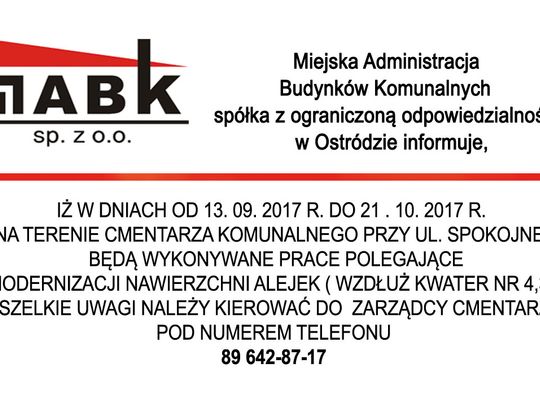 MIEJSKA ADMINISTRACJA BUDYNKÓW KOMUNALNYCH  SPÓŁKA Z OGRANICZONĄ ODPOWIEDZIALNOŚCIĄ W OSTRÓDZIE UPRZEJMIE INFORMUJE,