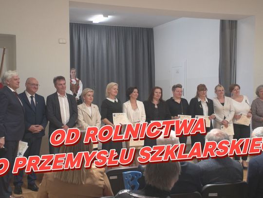 OD ROLNICTWA DO PRZEMYSŁU SZKLARSKIEGO