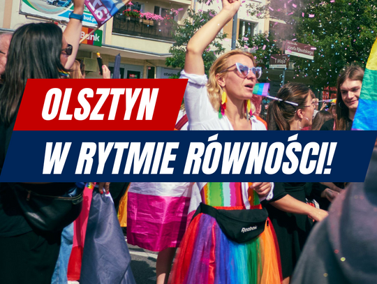 Olsztyn w rytmie równości!
