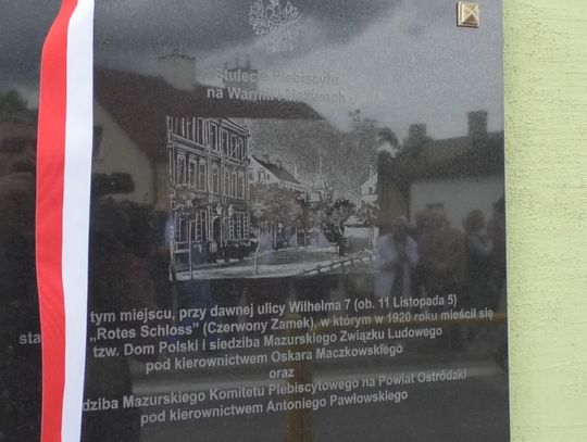 PAMIĄTKOWA TABLICA UPAMIĘTNIAJĄCA PLEBISCYT 100 LAT TEMU  ODSŁONIĘTA.