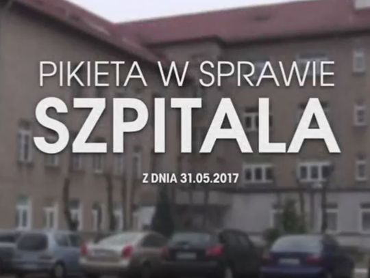 PIKIETA W SPRAWIE SZPITALA 