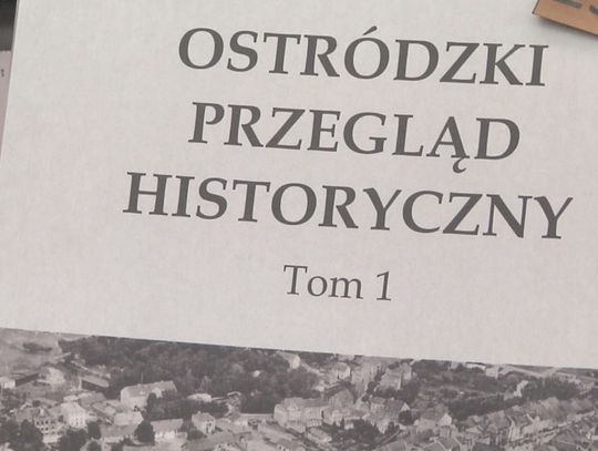 PREZENTACJA OSTRÓDZKIEGO PRZEGLĄDU HISTORYCZNEGO 