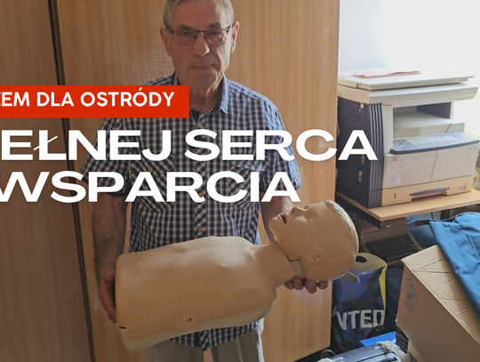 RAZEM DLA OSTRÓDY PEŁNEJ SERCA I WSPARCIA