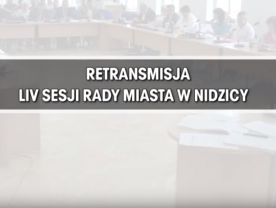 RETRANSMISJA LIV SESJI RADY MIASTA NIDZICA