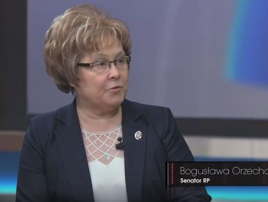 Rozmowa Tygodnia - Bogusława Orzechowska Senator RP