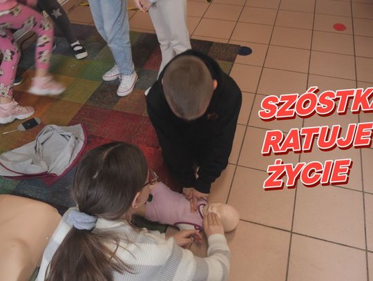 SZÓSTKA RATUJE ŻYCIE