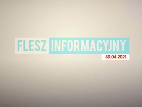 TELEWIZJA MAZURY FLESZ INFORMACYJNY Z DNIA 30.04.2021
