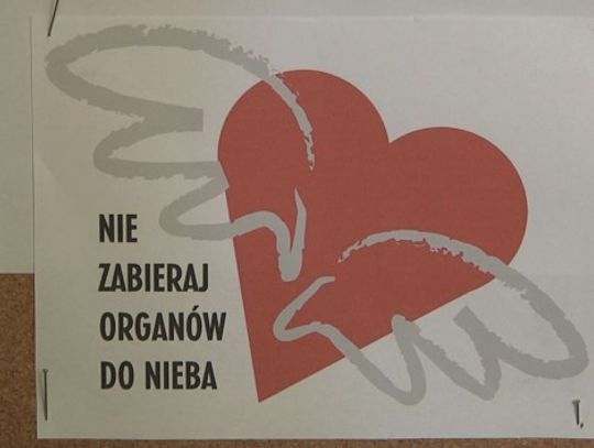 TRANSPLANTACJA - TY MOŻESZ &quot;PODAROWAĆ&quot; ŻYCIE