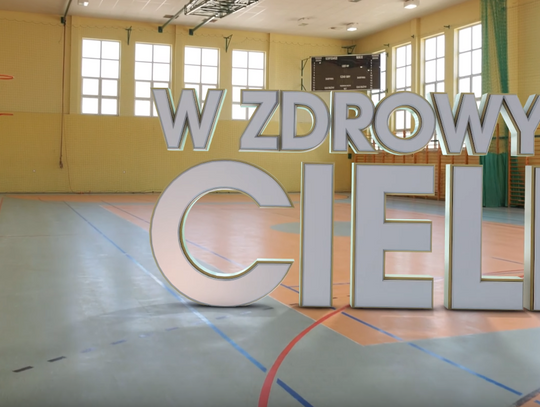 "W ZDROWYM CIELE ZDROWY DUCH"