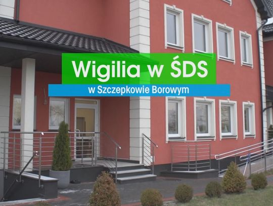 WIGILIA ŚDS W SZCZEPKOWIE BOROWYM