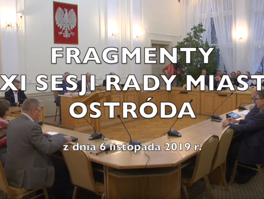 XXI Sesja Rady Miasta Ostróda - Fragmenty