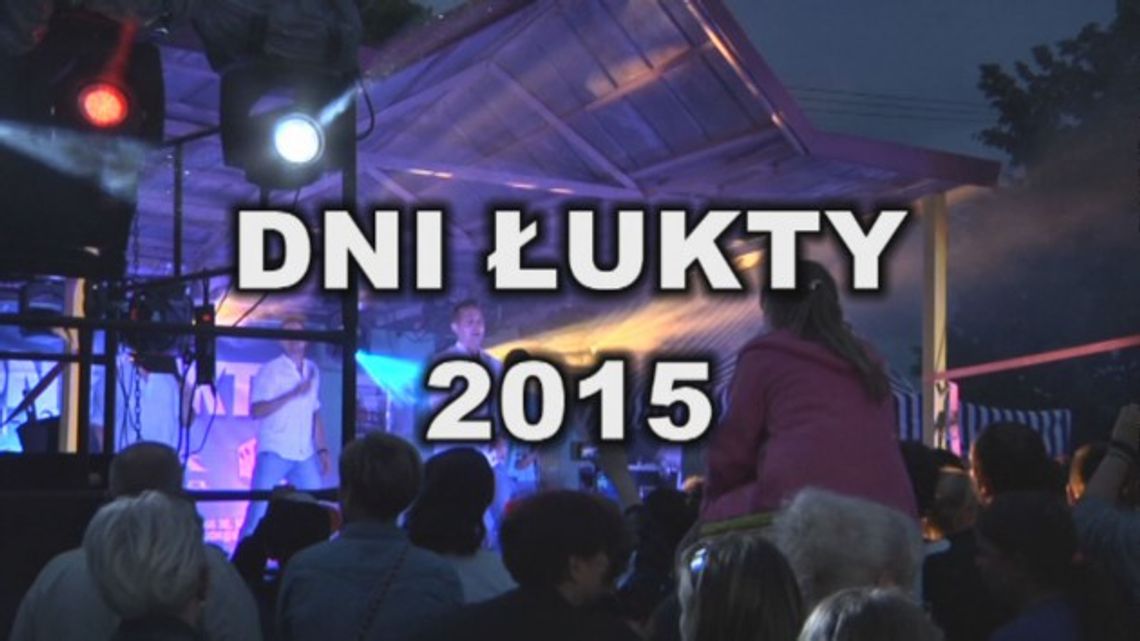 DNI ŁUKTY  2015