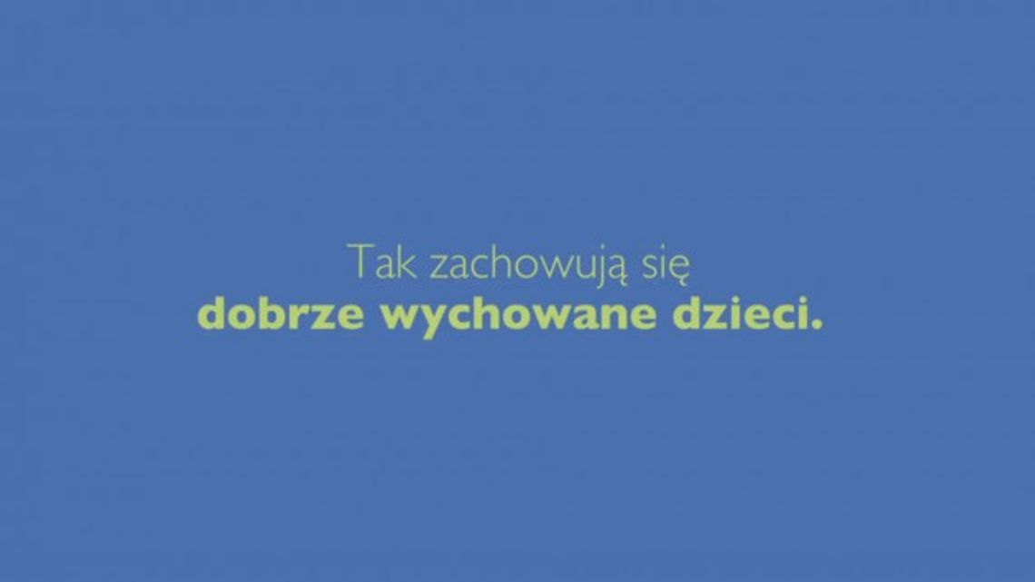 DOBRE WYCHOWANIE