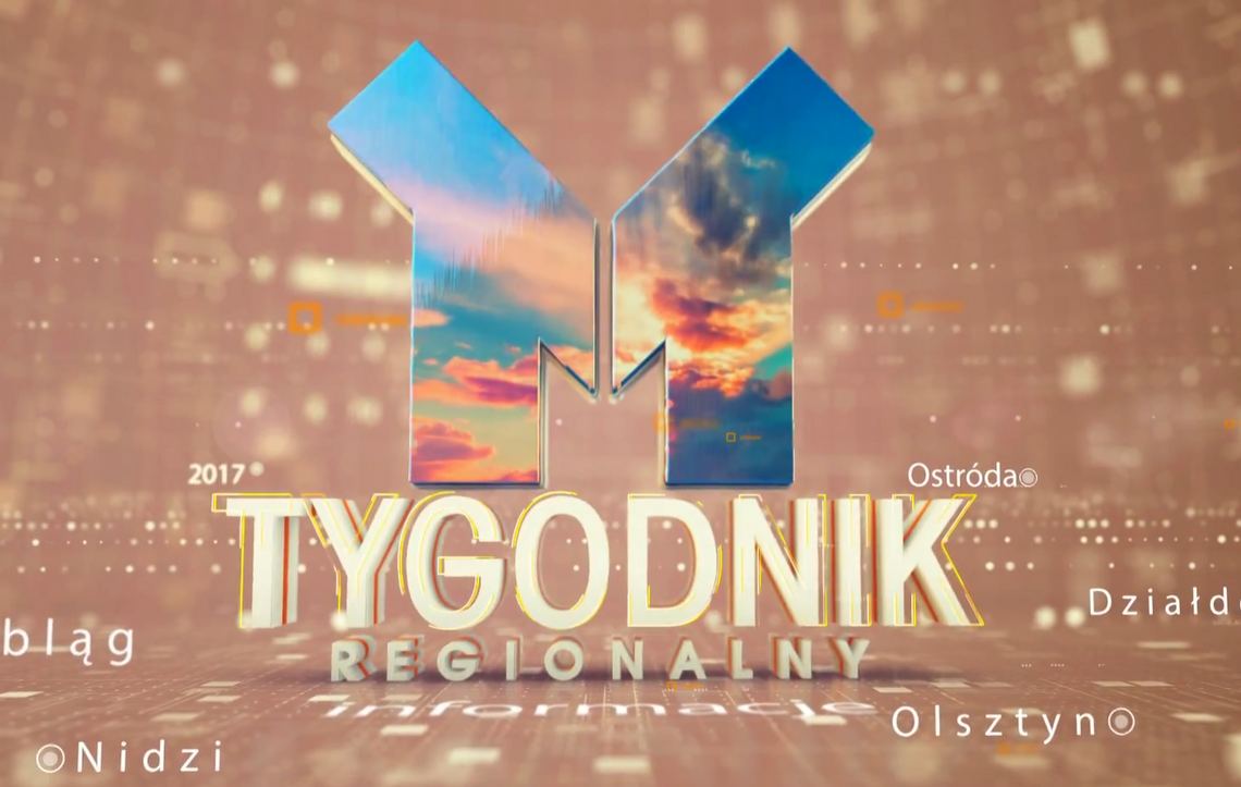 MAZURSKI TYGODNIK REGIONALNY - 24.03.2017 