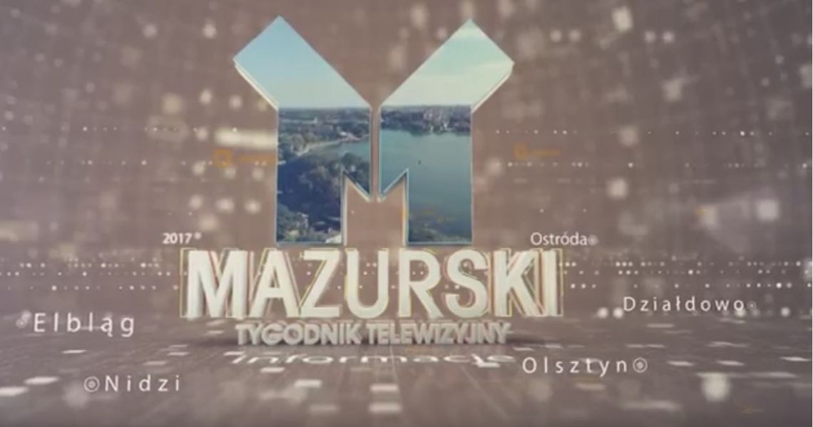MAZURSKI TYGODNIK TELEWIZYJNY 13.03.2017 