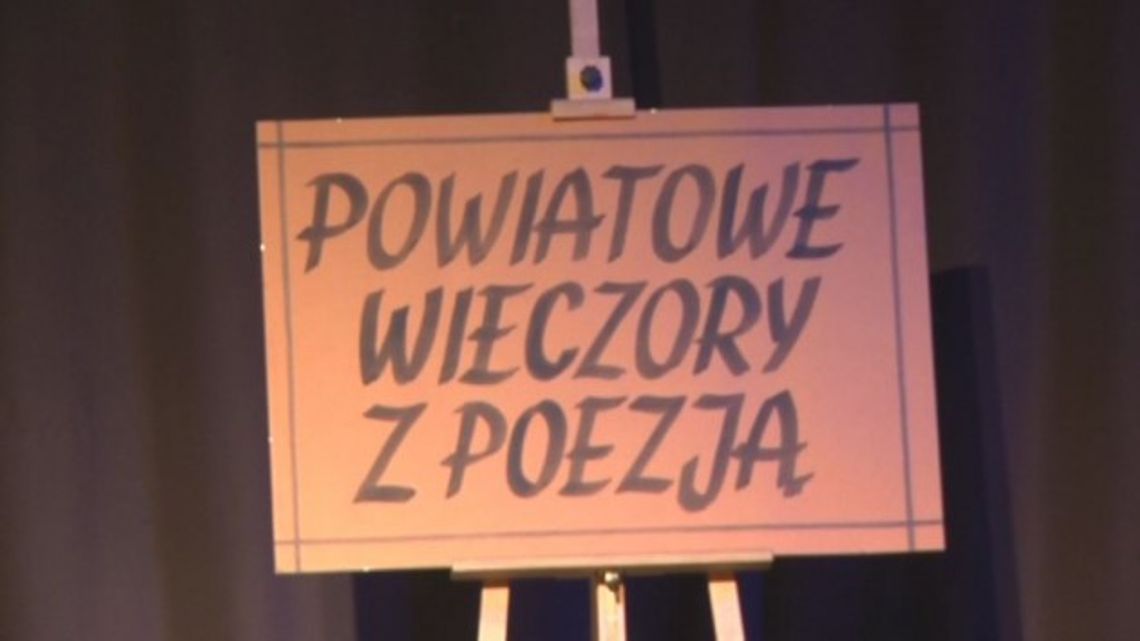 POWIATOWE WIECZORY Z POEZJĄ 