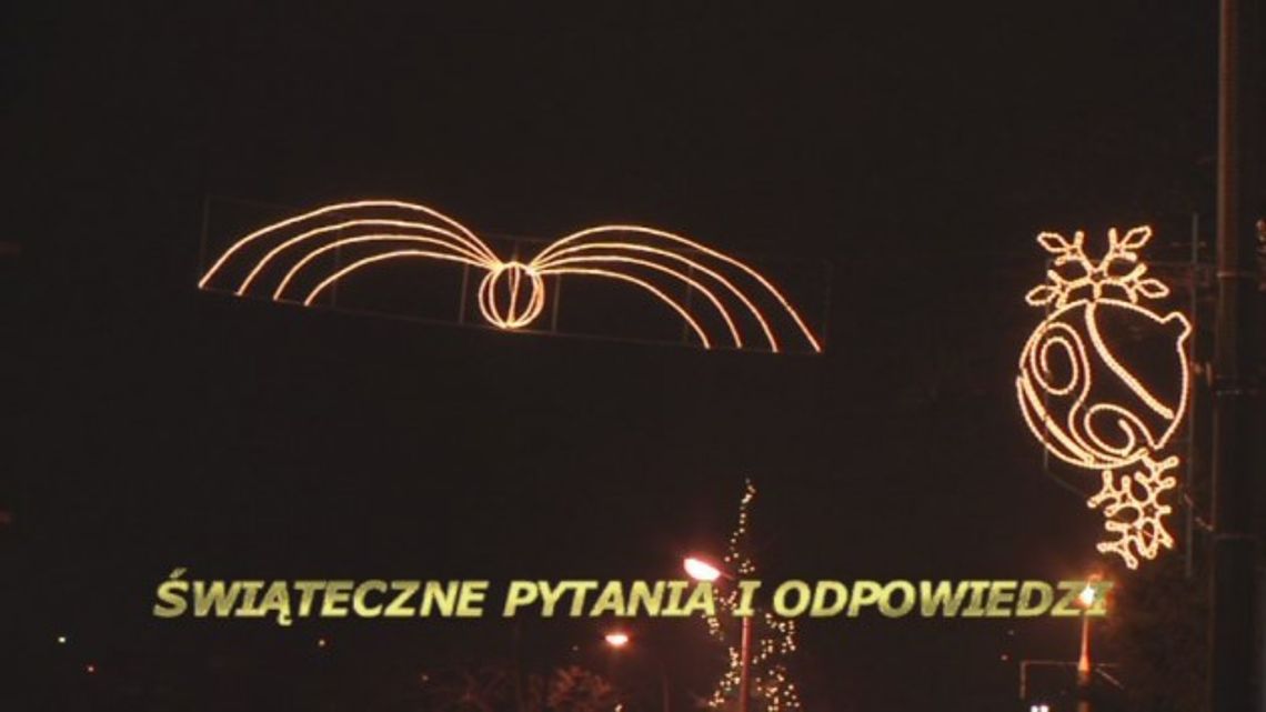 ŚWIĄTECZNE PYTANIA I ODPOWIEDZI