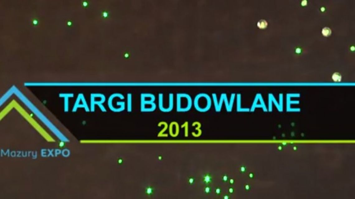 TARGI BUDOWLANE 2013