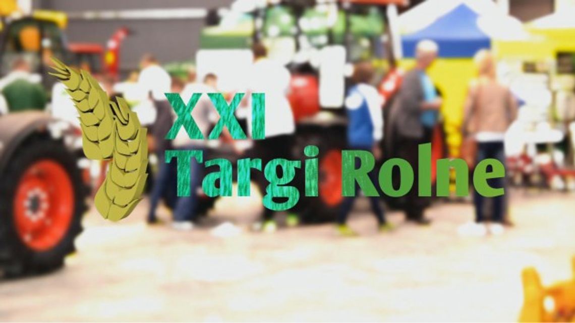 XXI TARGI ROLNE